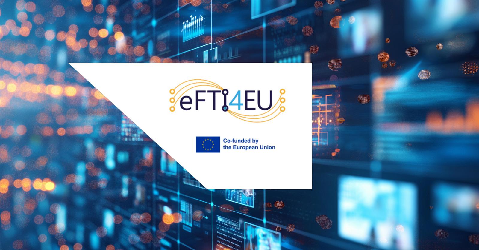 Das Logo von eFTI4EU mit dem EU-Logo auf weißem Hintergrund, auf den Seiten dynamischer Hintergrund, der die vernetzte Welt widerspiegelt